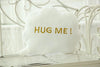 Hug Me Pillow 40cm