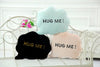 Hug Me Pillow 40cm