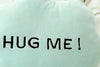 Hug Me Pillow 40cm